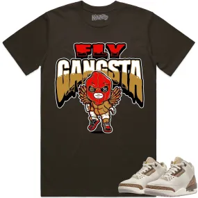 Jordan 3 Palomino 3s Shirt to Match - WHEAT FLY GANGSTA